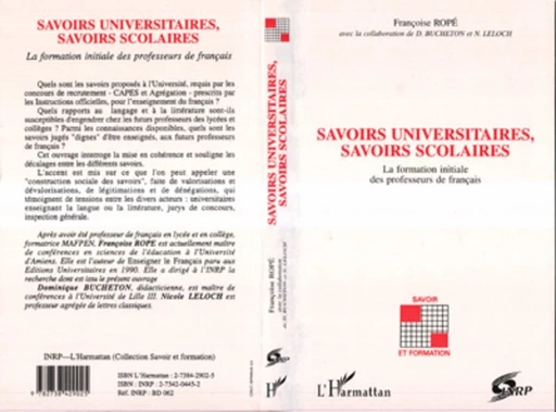 Savoirs universitaires, savoirs scolaires - Françoise Ropé - Editions L'Harmattan