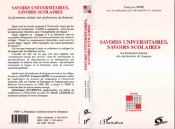 Savoirs universitaires, savoirs scolaires