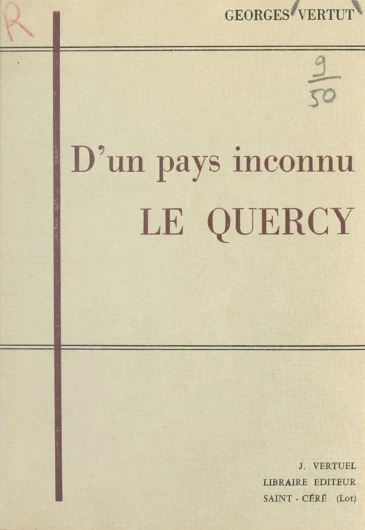 D'un pays inconnu, le Quercy - Georges Vertut - FeniXX rédition numérique