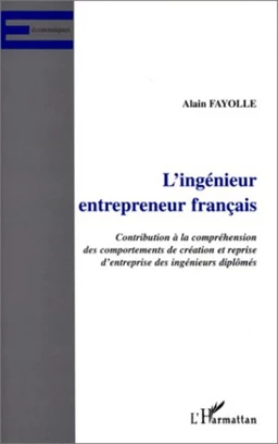 L'INGENIEUR ENTREPRENEUR FRANÇAIS