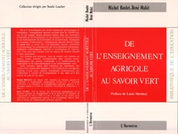 De l'enseignement agricole au savoir vert