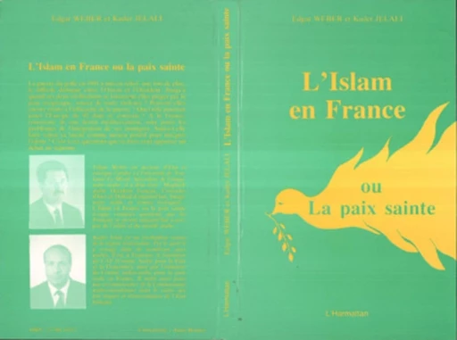 L'islam en France ou la paix sainte - Edgard Weber - Editions L'Harmattan