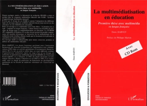 LA MULTIMEDIATISATION EN EDUCATION - Denis Harvey - Editions L'Harmattan