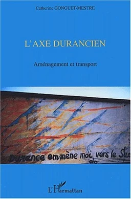 L'AXE DURANCIEN