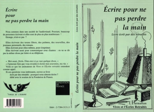 Ecrire pour ne pas perdre la main -  - Editions L'Harmattan