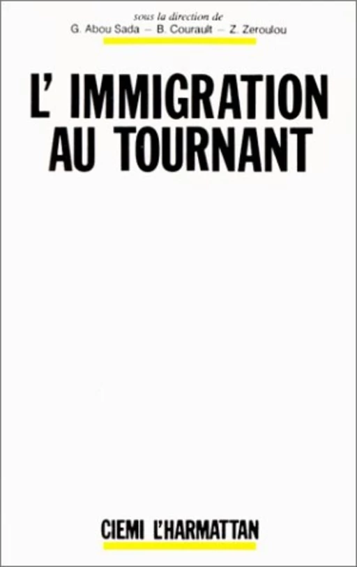 L'immigration au tournant -  - Editions L'Harmattan