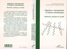 MIGRATIONS INTERNATIONALES ET RELATIONS INTERETHNIQUES