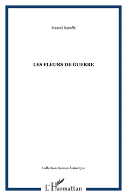 LES FLEURS DE GUERRE