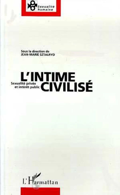 L'intime civilisé -  - Editions L'Harmattan