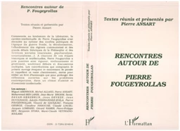 Rencontres autour de Pierre Fougeyrollas