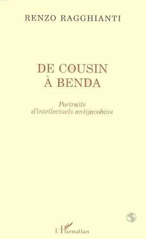 DE COUSIN A BENDA - Renzo Ragghianti - Editions L'Harmattan