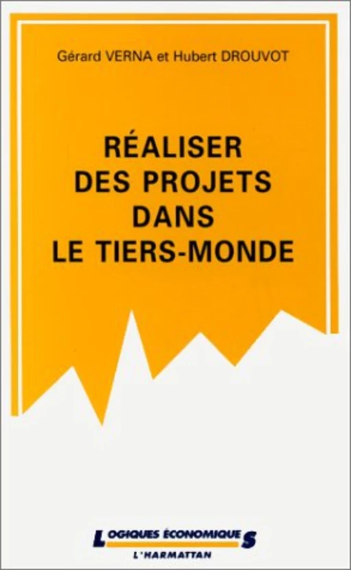 Réaliser des projets dans le tiers-monde -  - Editions L'Harmattan