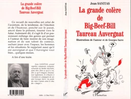 LA GRANDE COLERE DE BIG-BEEF-BILL TAUREAU AUVERGNAT