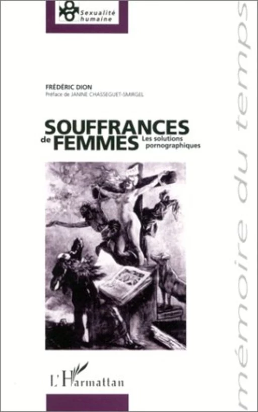 SOUFFRANCES DE FEMMES - Frédéric Dion - Editions L'Harmattan