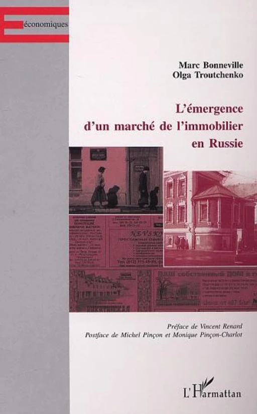 L'ÉMERGENCE D'UN MARCHÉ DE L'IMMOBILIER EN RUSSIE - Marc Bonneville, Olga Troutchenko - Editions L'Harmattan