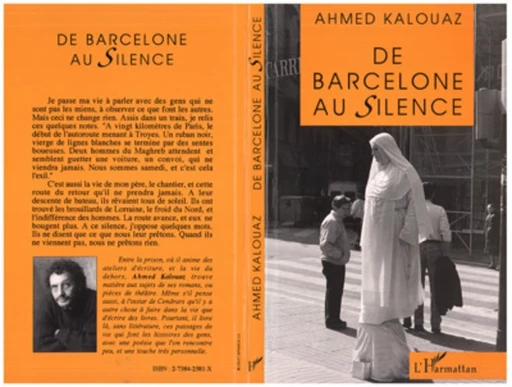 De Barcelone au silence - Ahmed Kalouaz - Editions L'Harmattan