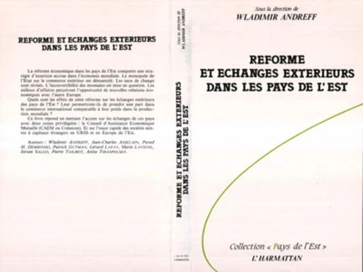 Réforme et échanges extérieurs dans les pays de l'Est - Wladimir Andreff - Editions L'Harmattan