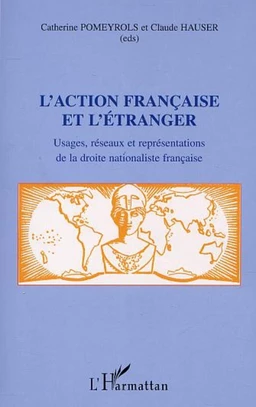 L'ACTION FRANCAISE ET L'ETRANGER