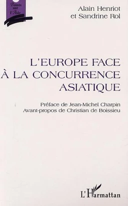 L'EUROPE FACE À LA CONCURRENCE ASIATIQUE