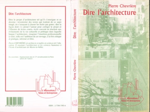 DIRE L'ARCHITECTURE - Pierre Chevrière - Editions L'Harmattan