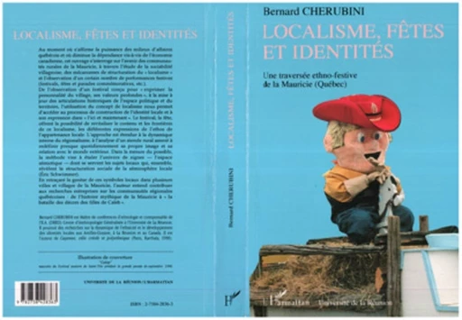 Localisme, fêtes et identités - Bernard Chérubini - Editions L'Harmattan