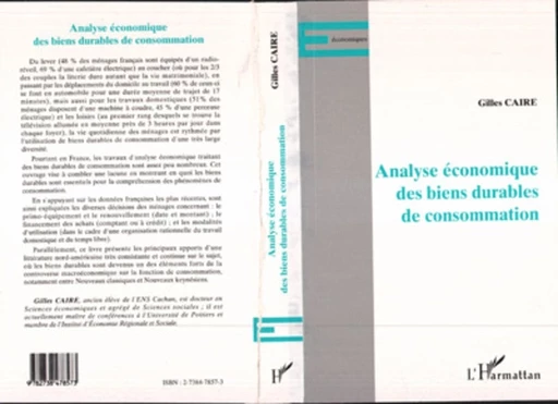 ANALYSE ÉCONOMIQUES DES BIENS DURABLES DE CONSOMMATION - Gilles Caire - Editions L'Harmattan