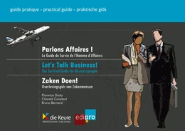 Parlons affaires ! - Let's talk business! - Zaken Doen!