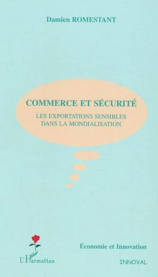 Commerce et sécurité - Damien Romestant - Editions L'Harmattan