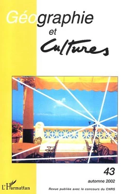 GÉOGRAPHIE ET CULTURES N°43