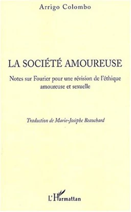 La société amoureuse