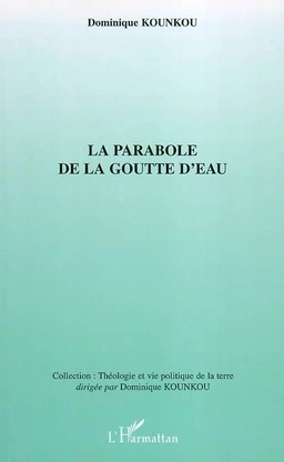 La parabole de la goutte d'eau