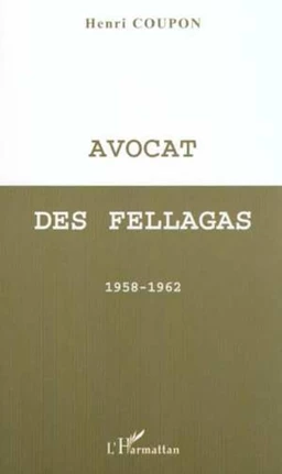 AVOCAT DES FELLAGAS