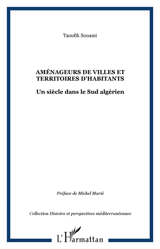 Aménageurs de villes et territoires d'habitants - Taoufik Souami - Editions L'Harmattan