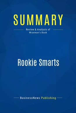 Summary: Rookie Smarts