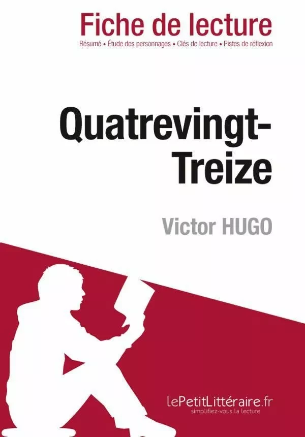 Quatrevingt-Treize de Victor Hugo (Fiche de lecture) - David Noiret - Lemaitre Publishing