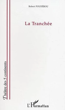 La tranchée