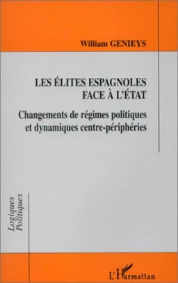 Les élites espagnoles face à l'Etat