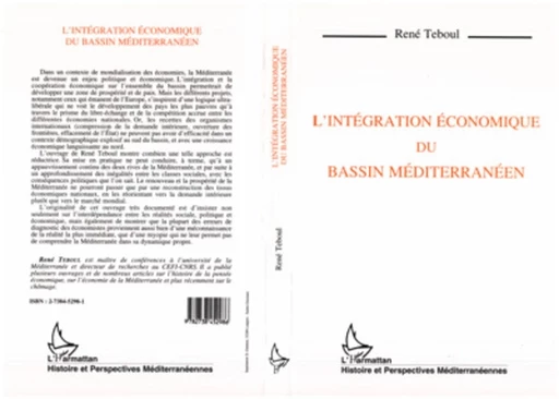 Intégration économique du bassin méditerranéen - René Teboul - Editions L'Harmattan