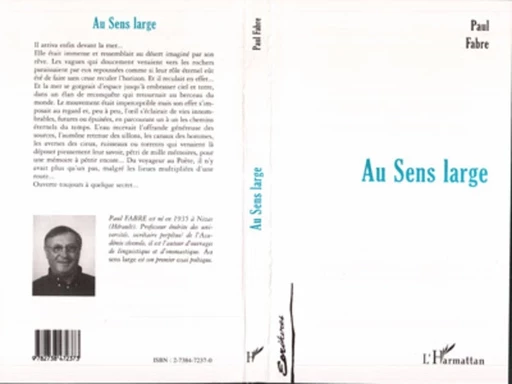 AU SENS LARGE - Paul Fabre - Editions L'Harmattan