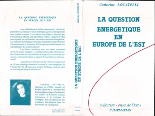 La question énergétique en Europe de l'Est - Catherine Locatelli - Editions L'Harmattan