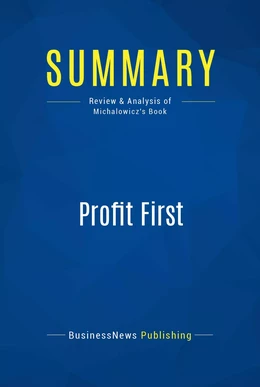 Summary: Profit First