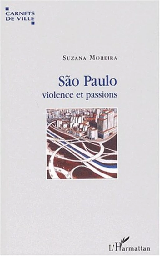 Sao Paulo - Suzana Moreira - Editions L'Harmattan