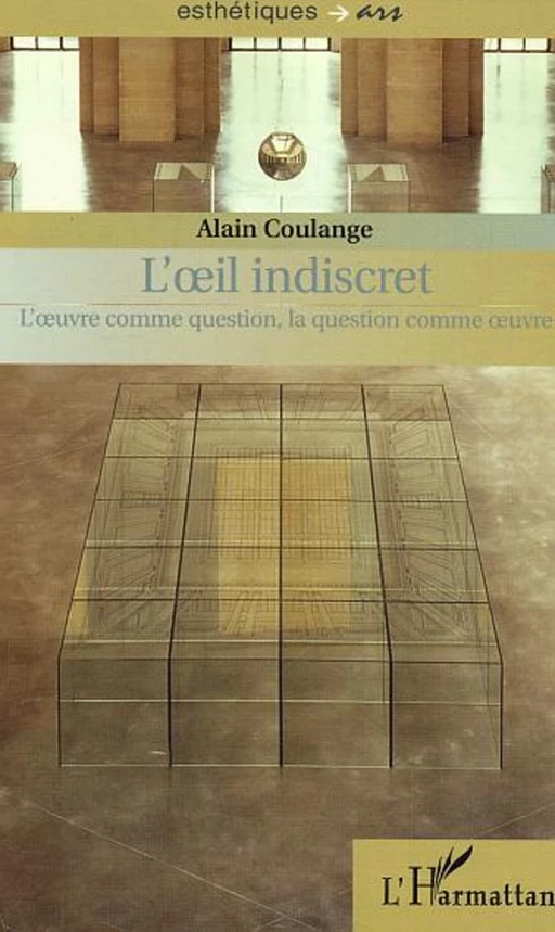 L'IL INDISCRET - Alain Coulange - Editions L'Harmattan