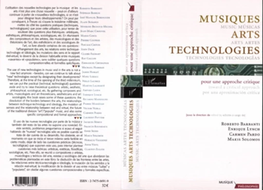 Musiques Arts Technologies / Music Arts Technologies / Mùsicas Artes Tecnologias - Makis Solomos, Roberto Barbanti, Enrique Lynch, Carmen Pardo - Editions L'Harmattan