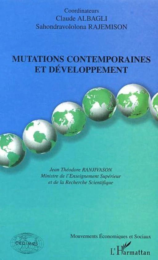 Mutations contemporaines et développement - Claude Albagli - Editions L'Harmattan