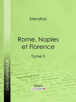 Rome, Naples et Florence