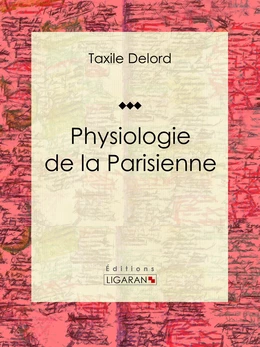 Physiologie de la Parisienne