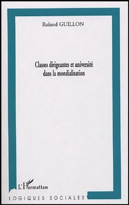 Classes dirigeantes et universités dans la mondialisation