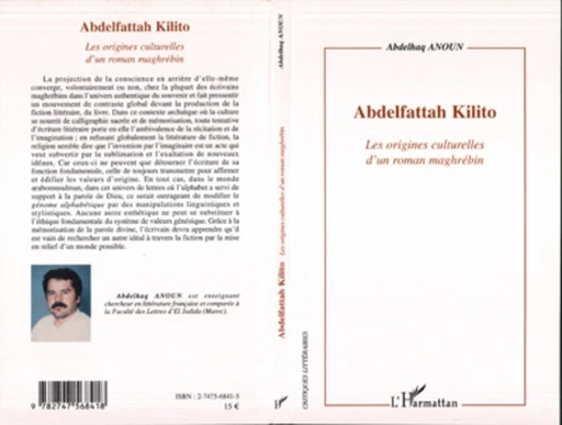 Abdelfattah kilito - Abdelhaq Anoun - Editions L'Harmattan