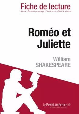 Roméo et Juliette de William Shakespeare (Fiche de lecture)